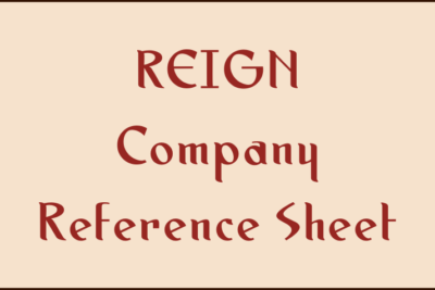 REIGN Company Reference Sheet